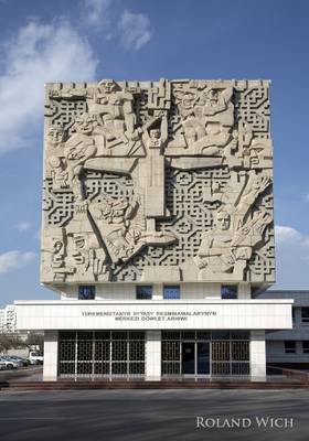Ashgabat - Mural Relief